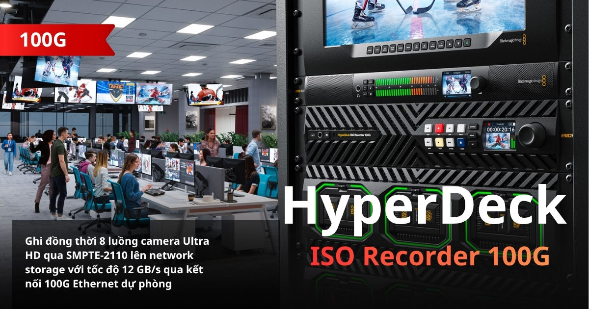 HyperDeck ISO Recorder 100G — Ghi 8 Camera IP