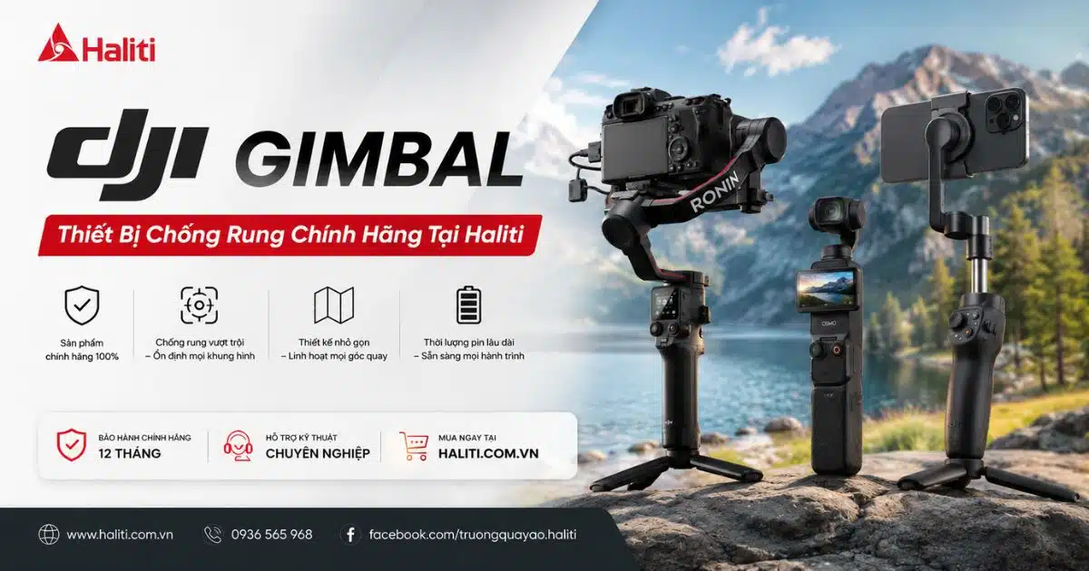DJI Gimbal — Thiết Bị Chống Rung Chính Hãng Tại Haliti
