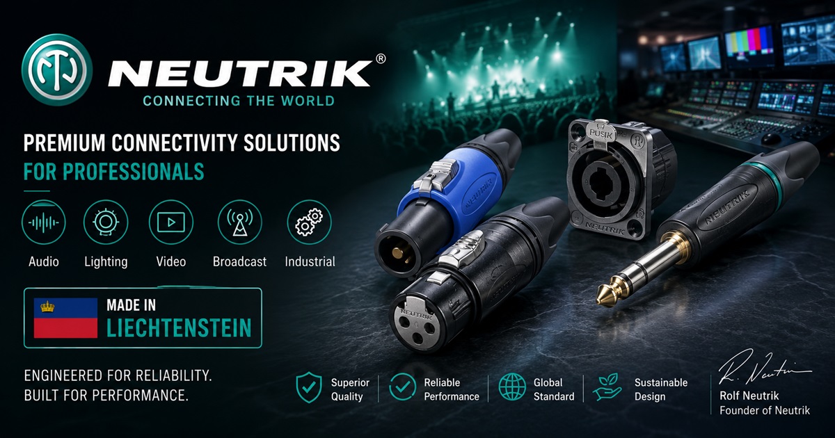 Neutrik là gì. Neutrik là thương hiệu gì? Xuất xứ Liechtenstein – không phải Đức