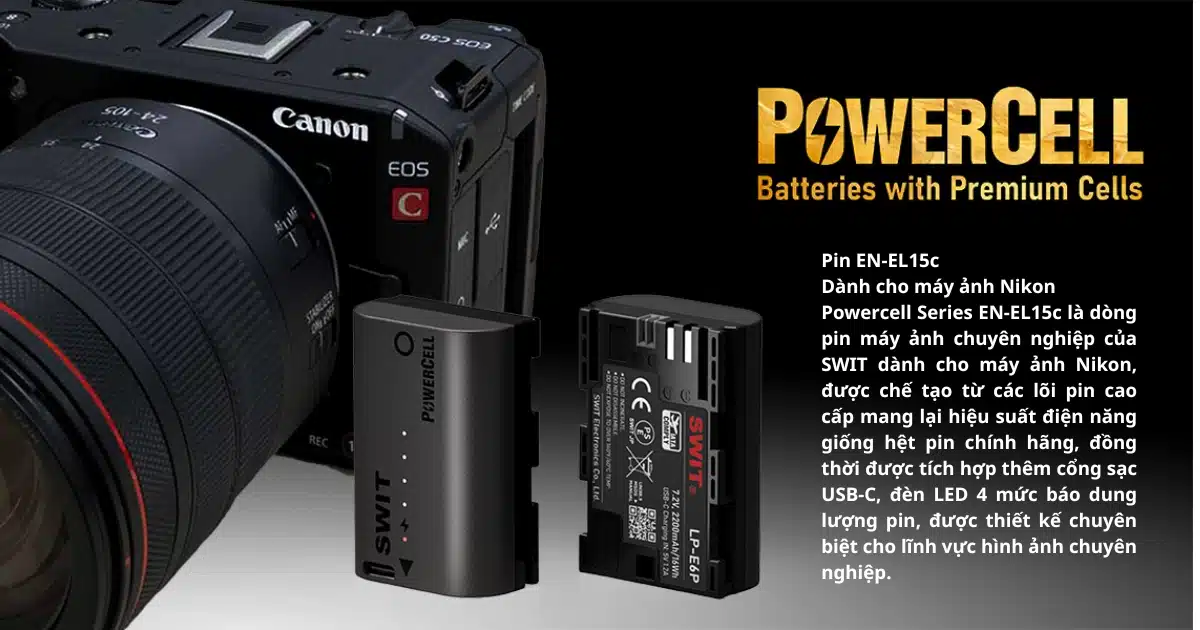 Pin Swit PowerCell Canon LP-E6P — Nguồn điện ổn định cho Canon EOS R series