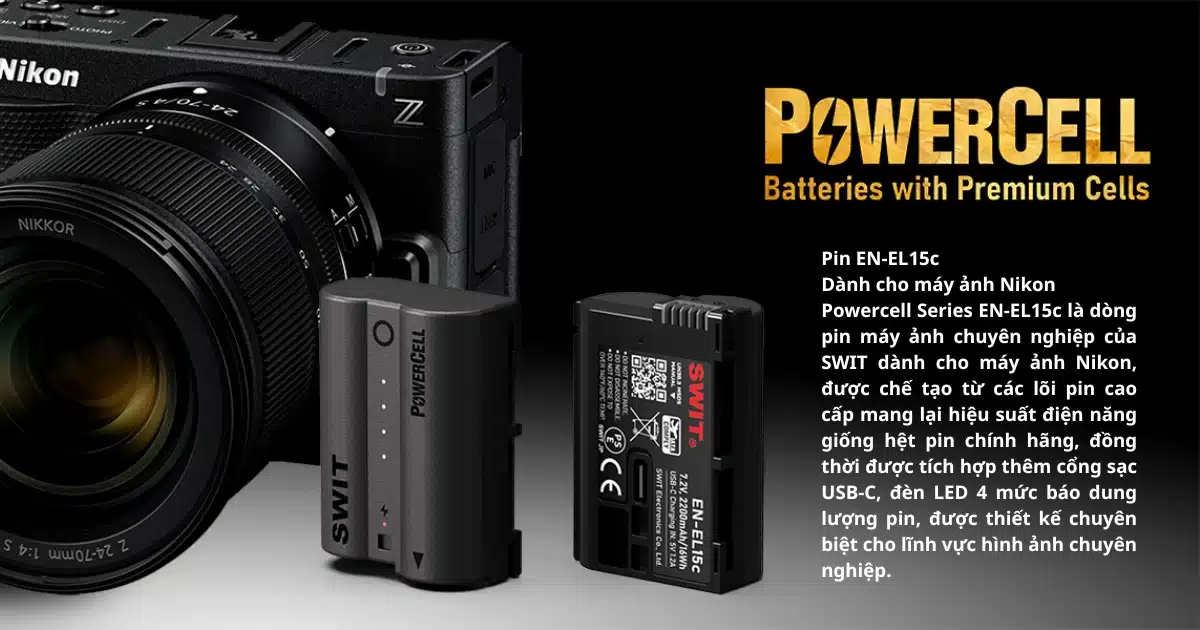 Pin Swit PowerCell Nikon EN-EL15c — Pin chuyên nghiệp cho Nikon Z và DSLR
