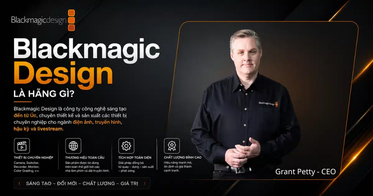 Blackmagic Design là hãng gì