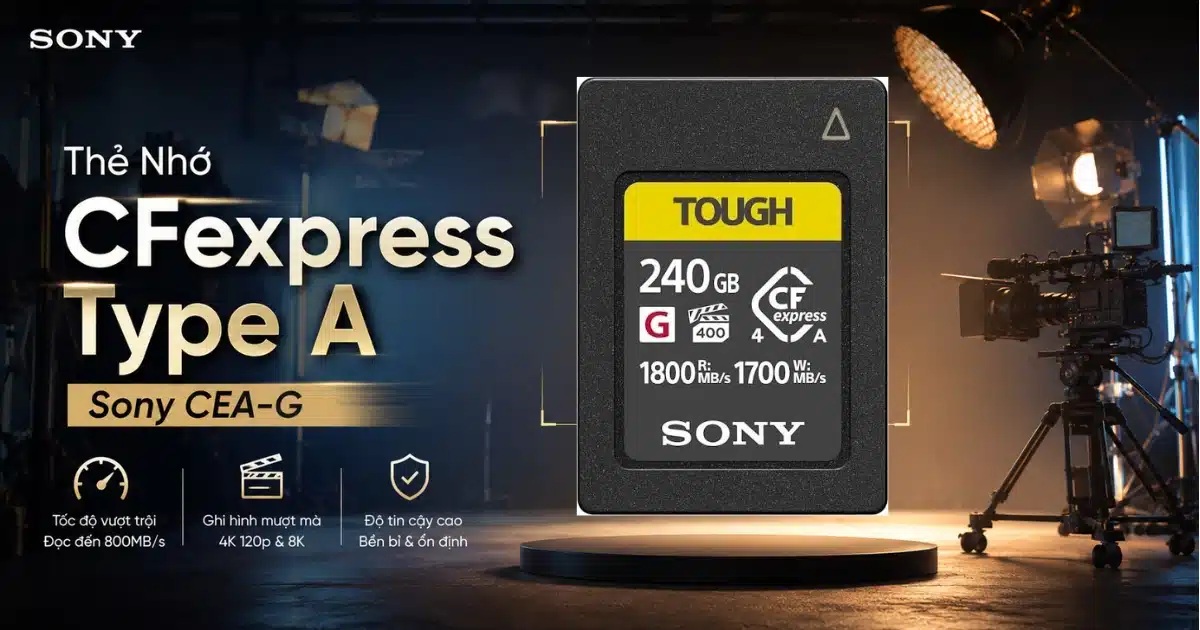 Thẻ nhớ CFexpress Type A Sony CEA-G tại Haliti: 6 dung lượng 80GB-1.920GB, chuẩn VPG400, ghi tối đa 1.700MB/s. Bảng giá, SKU và tư vấn chọn dung lượng phù hợp