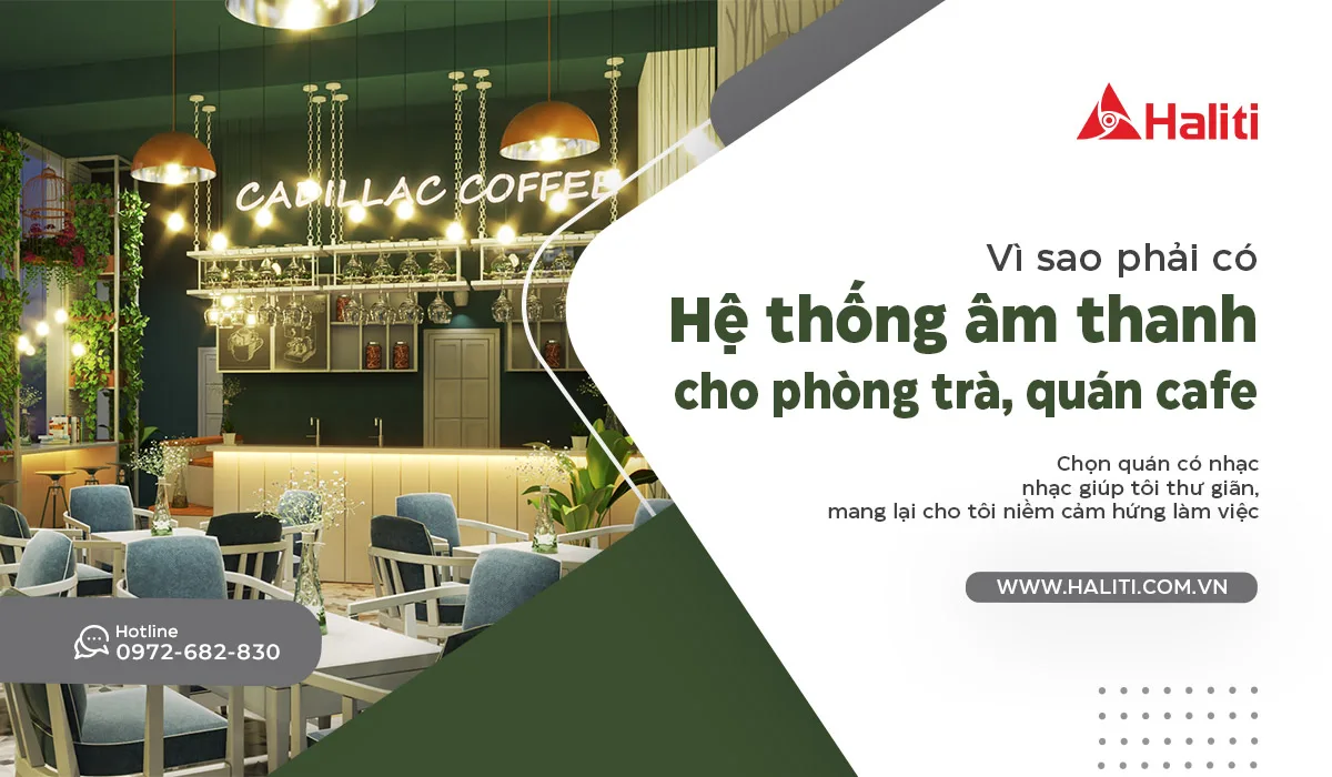 Lắp đặt hệ thống âm thanh cafe, phòng trà