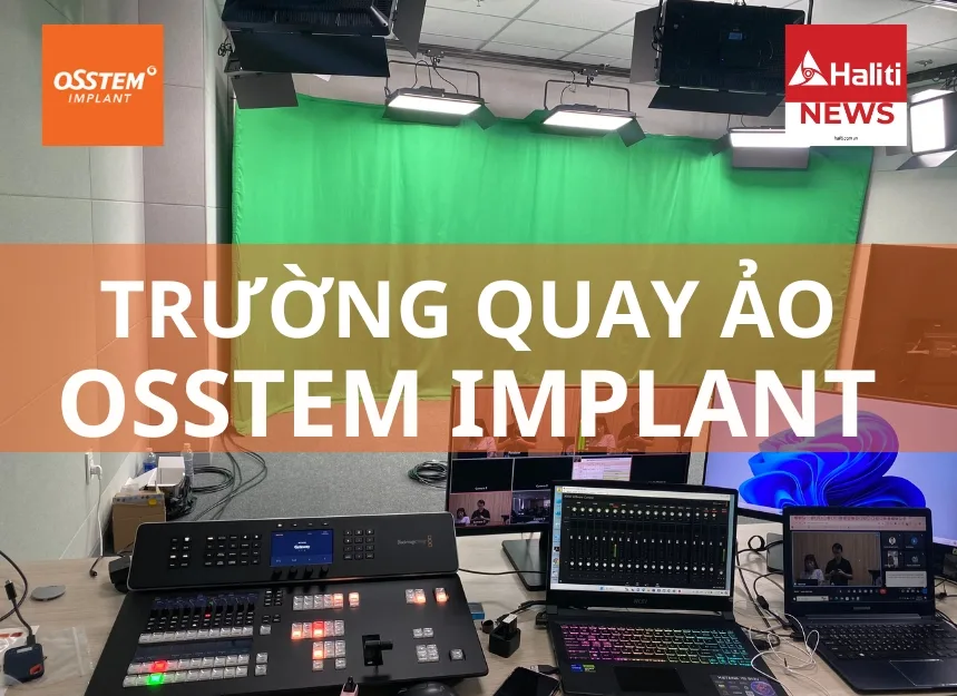 thi công trường quay ảo - Osstem implant thi công bởi Haliti Việt Nam