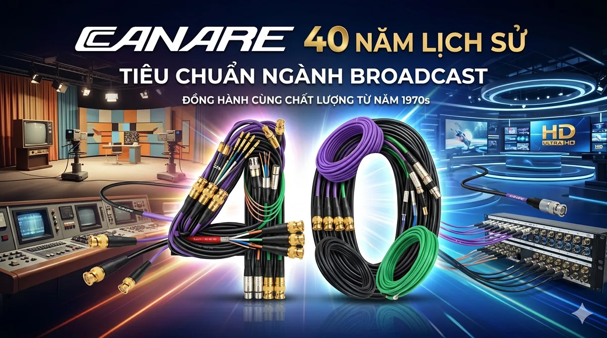 Canare Là Gì — Tại Sao Tiêu Chuẩn Ngành Broadcast 40 Năm?