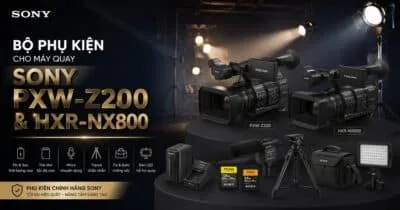 Bộ phụ kiện đầy đủ cho Sony PXW-Z200 và HXR-NX800: pin BP-U, thẻ nhớ CFexpress Type A, chân máy Libec, micro Sony, SWIT Crew-V không dây.